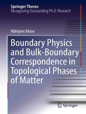 cover image of Boundary Physics and Bulk-Boundary Correspondence in Topological Phases of Matter